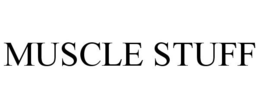MUSCLE STUFF trademark