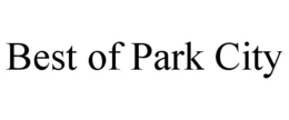 BEST OF PARK CITY trademark