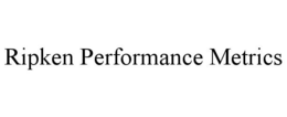 RIPKEN PERFORMANCE METRICS trademark