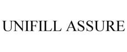 UNIFILL ASSURE trademark