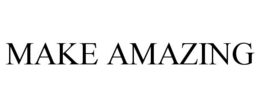 MAKE AMAZING trademark