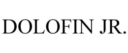 DOLOFIN JR. trademark