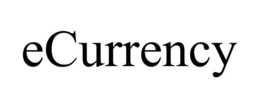 ECURRENCY trademark