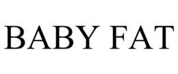 BABY FAT trademark