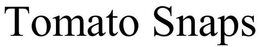 TOMATO SNAPS trademark