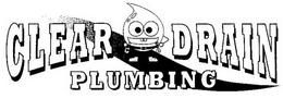 CLEAR DRAIN PLUMBING trademark
