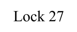 LOCK 27 trademark