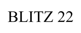 BLITZ 22 trademark
