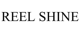 REEL SHINE trademark
