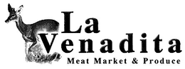 LA VENADITA MEAT MARKET & PRODUCE trademark