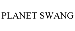 PLANET SWANG trademark