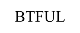 BTFUL trademark