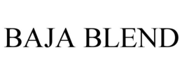 BAJA BLEND trademark