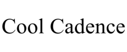 COOL CADENCE trademark