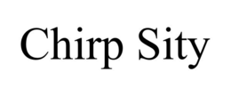 CHIRP SITY trademark