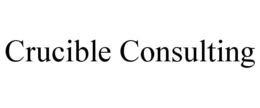 CRUCIBLE CONSULTING trademark