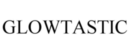 GLOWTASTIC trademark