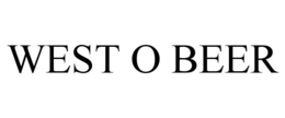WEST O BEER trademark