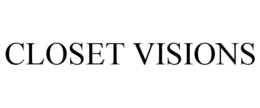 CLOSET VISIONS trademark