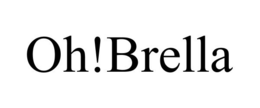 OH!BRELLA trademark