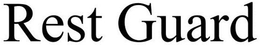 REST GUARD trademark