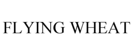 FLYING WHEAT trademark