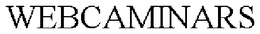 WEBCAMINARS trademark