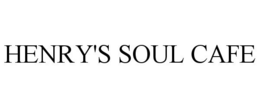 HENRY'S SOUL CAFE trademark