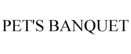 PET'S BANQUET trademark