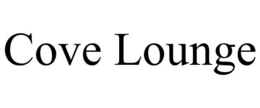 COVE LOUNGE trademark