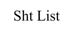 SHT LIST trademark