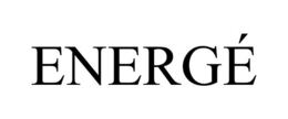 ENERGÉ trademark