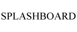 SPLASHBOARD trademark