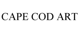 CAPE COD ART trademark