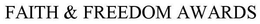 FAITH & FREEDOM AWARDS trademark
