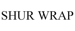 SHUR WRAP trademark