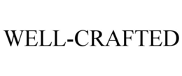 WELL-CRAFTED trademark