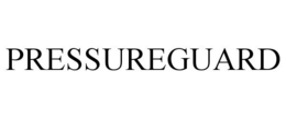PRESSUREGUARD trademark