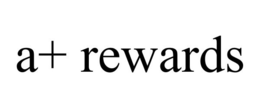 A+ REWARDS trademark