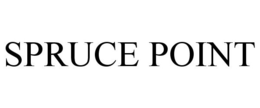 SPRUCE POINT trademark