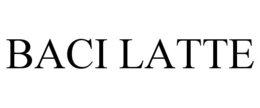 BACI LATTE trademark