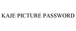KAJE PICTURE PASSWORD trademark