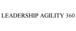 LEADERSHIP AGILITY 360 trademark