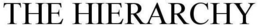 THE HIERARCHY trademark