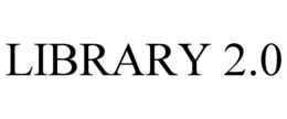LIBRARY 2.0 trademark