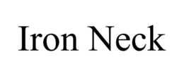 IRON NECK trademark