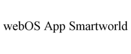 WEBOS APP SMARTWORLD trademark