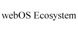 WEBOS ECOSYSTEM trademark