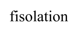 FISOLATION trademark