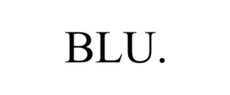 BLU. trademark